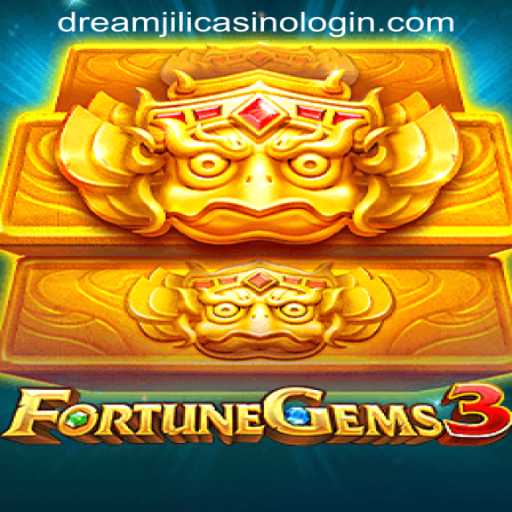 Unlocking the Secrets of FortuneGems3: A Deep Dive into DREAMJILI CASINO LOGIN