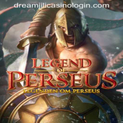Unveiling the Mystical Journey of 'LegendofPerseus' in DREAMJILI CASINO
